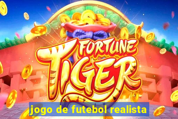 jogo de futebol realista